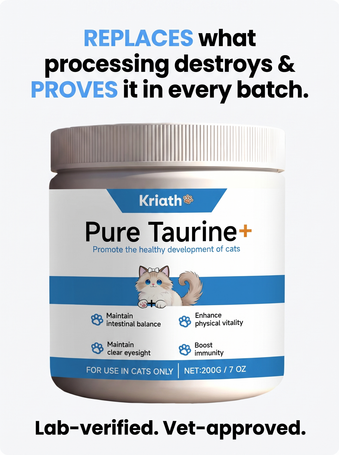 Kriath™ Pure Taurine for Cats & Kittens – Heart & Vision Support.